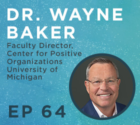 Brush Strokes Podcast - Episode 64 - Dr. Wayne Baker